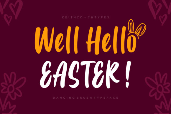 Well Hello Easter: A Playful Script Font for Seasonal Campaigns